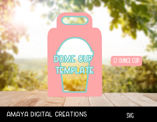 Dome Cup Holder Template | Digital Cut File -SVG |Not for Joy|No Physical Item