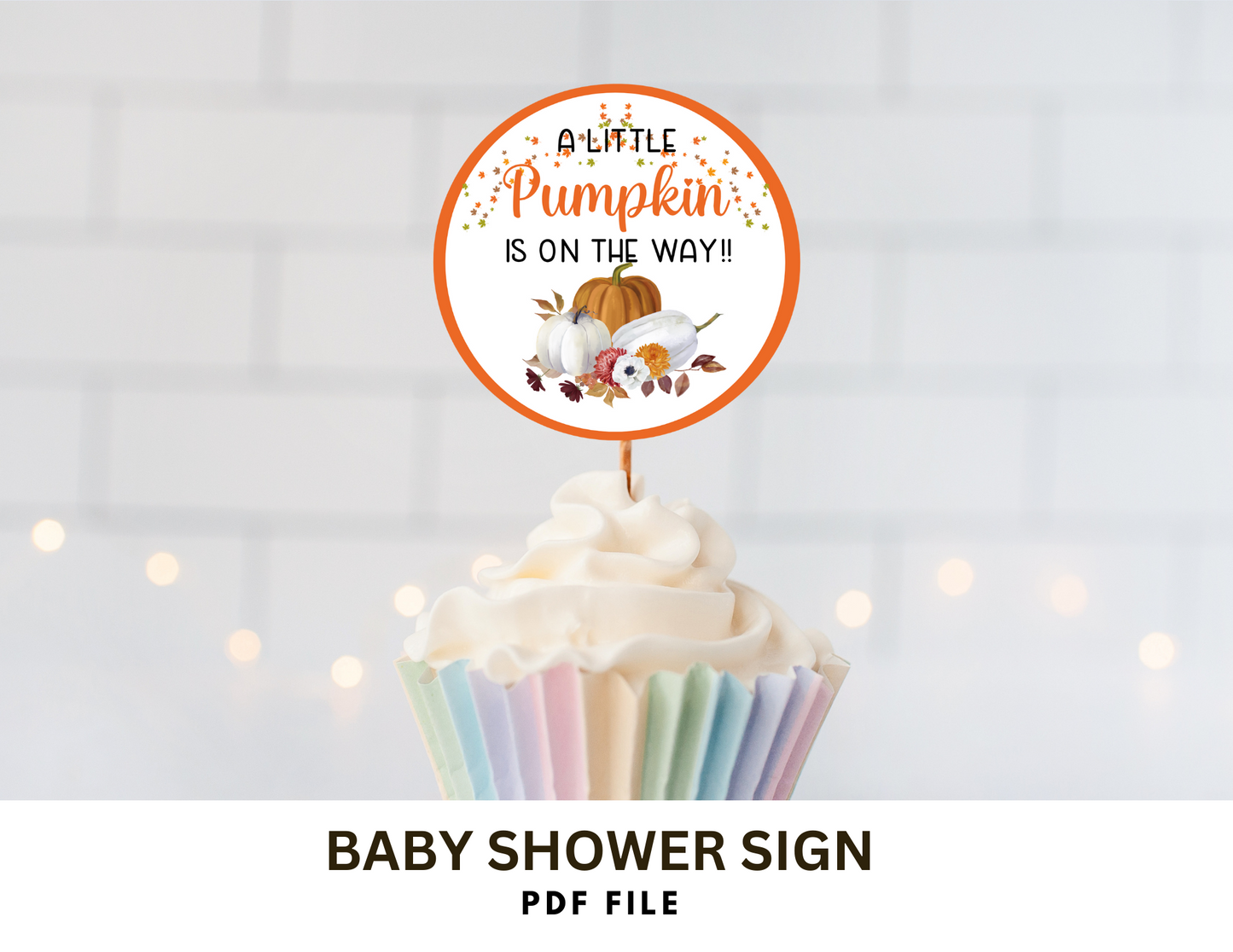 A Little Pumpkin Cupcake Toppers, Instant Download Digital, Non Editable File.