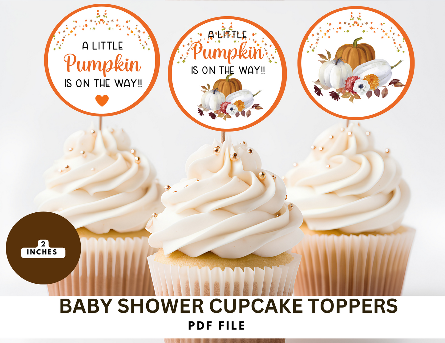 A Little Pumpkin Cupcake Toppers, Instant Download Digital, Non Editable File.