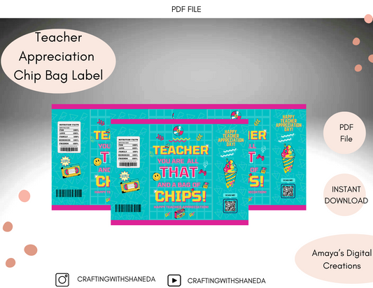 Teacher Appreciation Chip Bag Digital Instant Download ,No Physical Item, PDF
