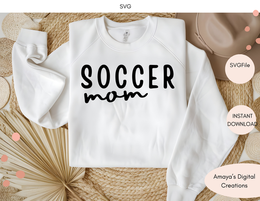 Soccer Mom SVG | Sports Mom Cut File | Cricut Soccer Shirt Design | Mom Life SVG | Soccer Mom Sweatshirt | Instant Download