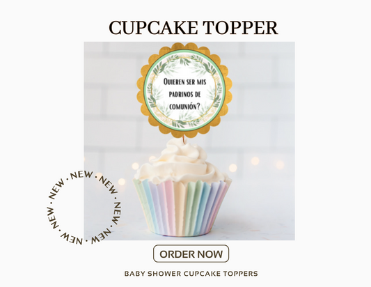 Quieren Ser Mis Padrinos Topper - GodParents  Cup Cake Topper -  12 Cake Topper