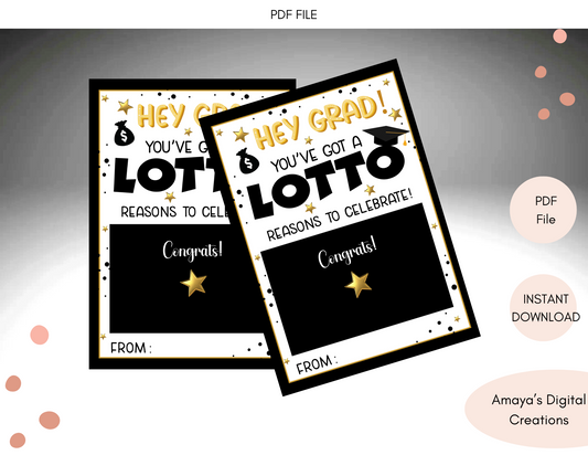 Graduation Lotto Ticket Holder Tag | PDF File | Congrats Grad Gift | Scratch-Off Printable Favor | DIY Graduation Party Idea|Style 101a