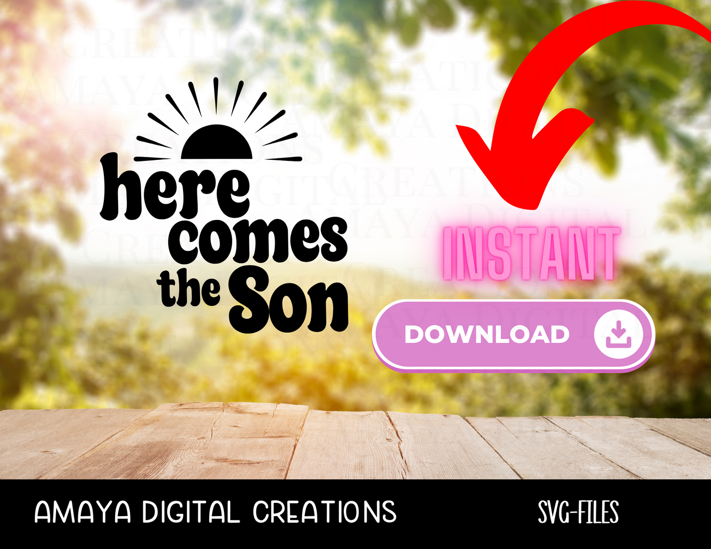 Here comes the Son SVG, Instant Download, Cricut Cut Files, Download and Cut