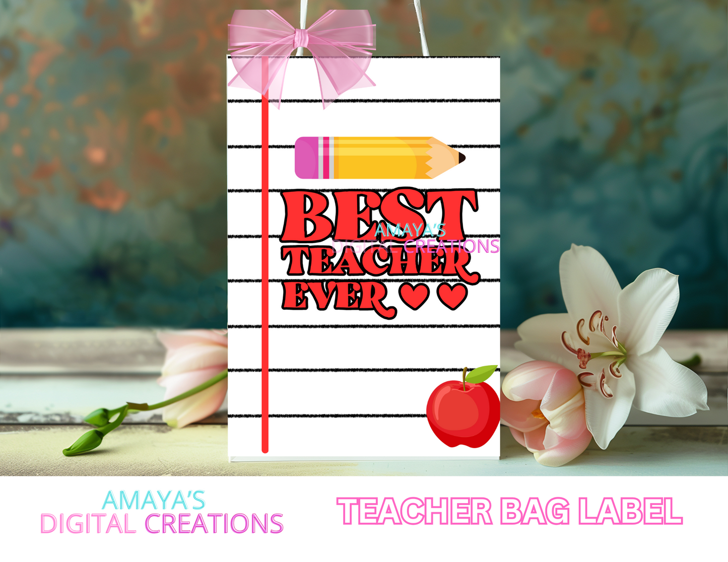 Teacher Appreciation Gift Tag|  Digital Instant Download ,No Physical Item, PNG