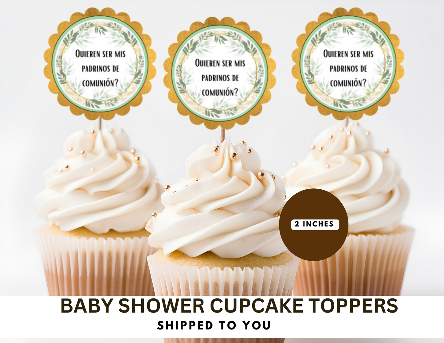Quieren Ser Mis Padrinos Topper - GodParents  Cup Cake Topper -  12 Cake Topper